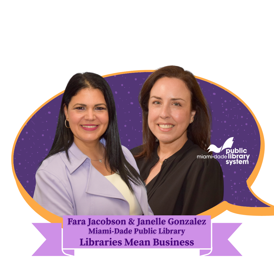 Photo of Fara Jacobson and Janelle Gonzalez from Miami-Dade Public Library